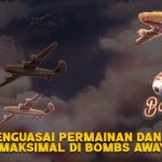 Cara Menguasai Permainan dan Menang Maksimal di Bombs Away