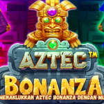 Trik Ampuh Menaklukkan Aztec Bonanza dengan Mudah Maxwin