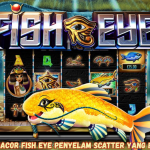 Rahasia Gacor Fish Eye Penyelam Scatter yang Bikin Kaya. Fish Eye bukan hanya sekadar slot bertema laut,